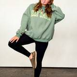 Dilly Dally Sweatshirt