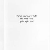 Party Hat Is A Girls Night Out Humorous Greeting Card