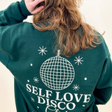 All About The Self Love Disco Sweatshirt