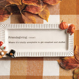 Friendsgiving Sentiment Plate